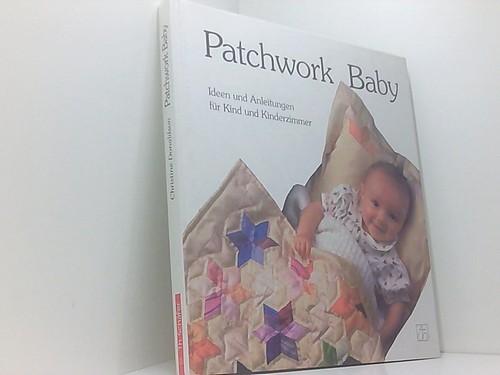 Patchwork baby ideen und - ideen,